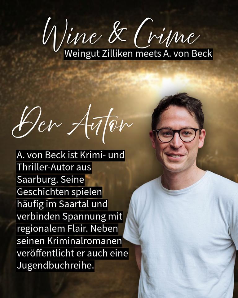 Wine & Crime - Zilliken meets A. von Beck (3 signierte Bücher und drei Prädikatsweine der Saar)